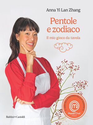 cover image of PENTOLE E ZODIACO. Il mio gioco da tavola. MASTERCHEF 14°